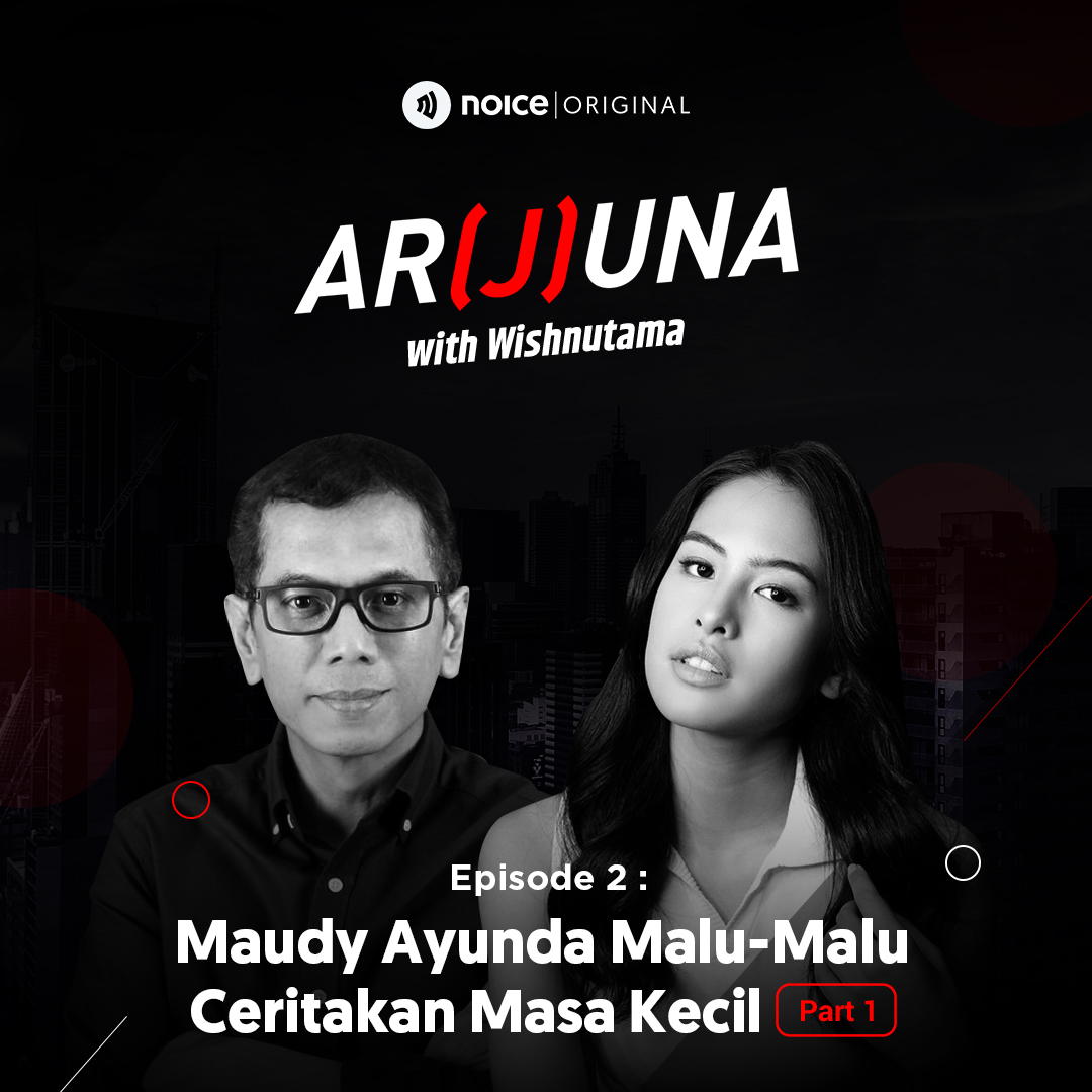 Eps 02: Maudy Ayunda Malu-Malu Ceritakan Masa Kecil (Part 1)
