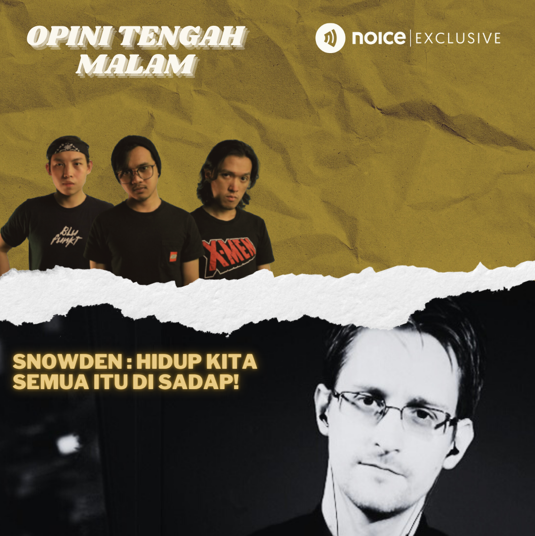 Snowden: Hidup Kita Semua itu di Sadap!