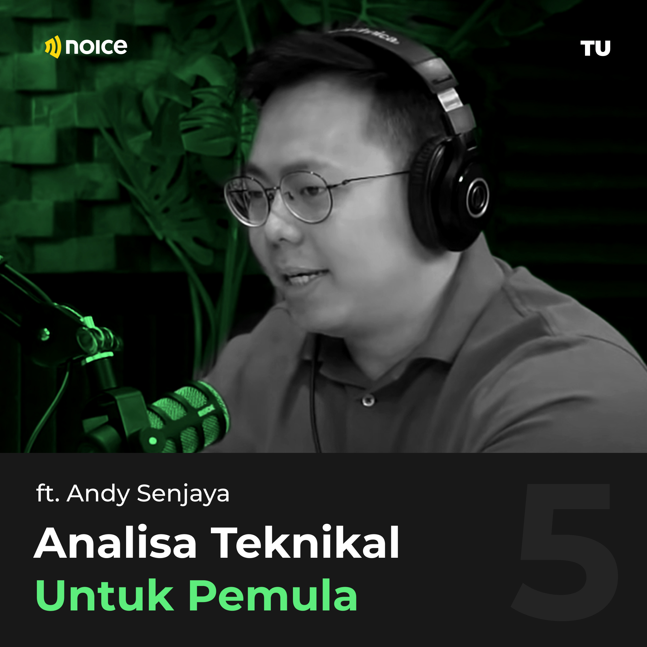 Analisa Teknikal Untuk Pemula ft. Andy Senjaya