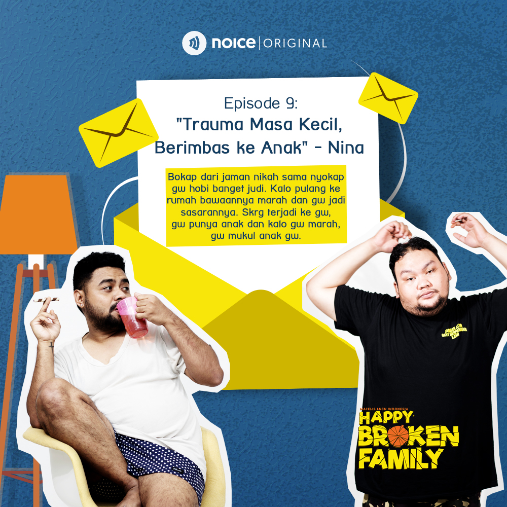 Eps 09: "Trauma Masa Kecil, Berimbas ke Anak" -Nina #SuratDariPenyintas