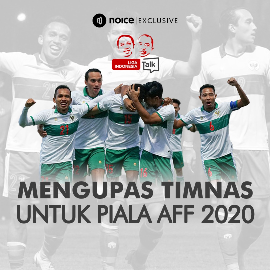Mengupas Timnas Untuk Piala AFF 2020
