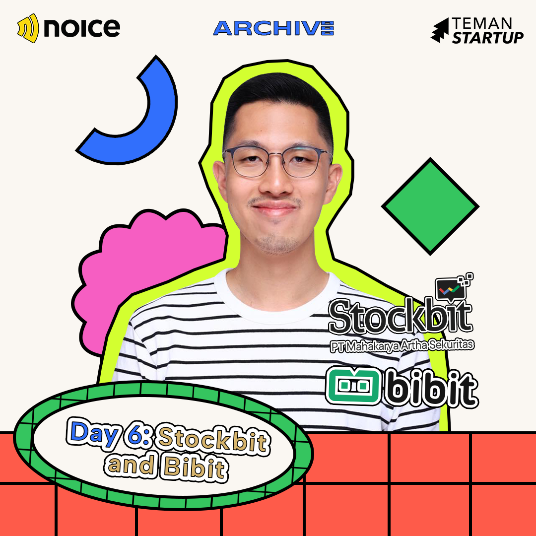 ARCHIVE 2021 - Day 6: Stockbit & Bibit!