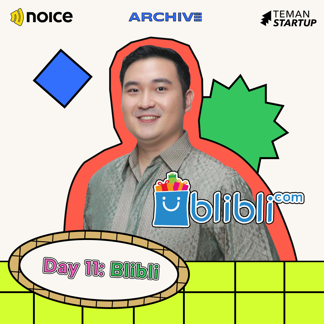 ARCHIVE 2021 - Day 11: Blibli!