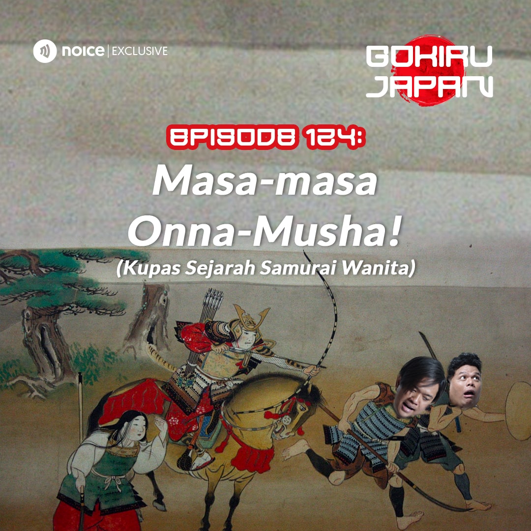 Masa-masa Onna-Musha! Kupas Sejarah Samurai Wanita