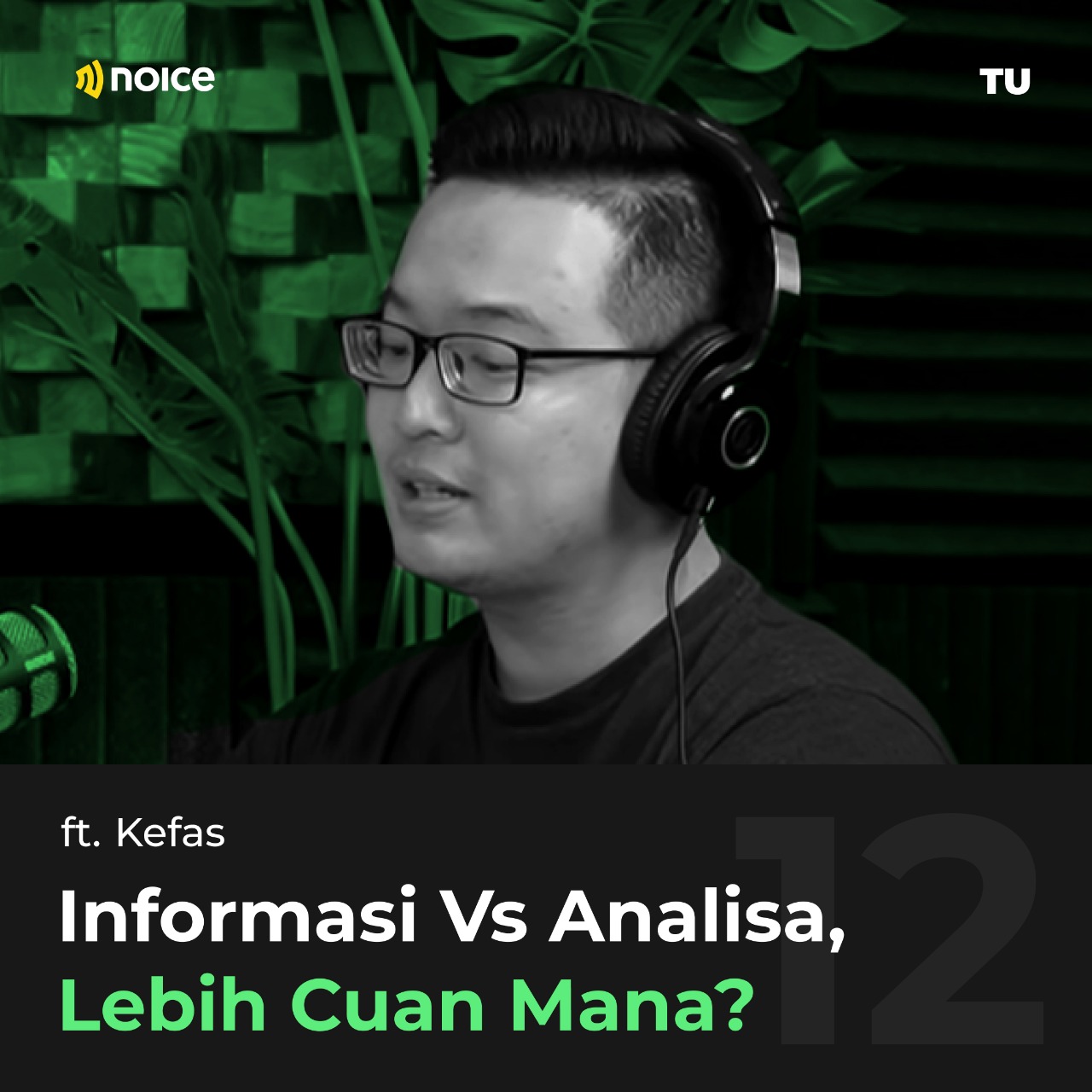Informasi Vs Analisa, Lebih Cuan Mana? ft. Kefas