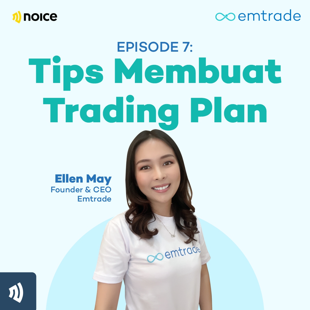 Eps 7: Tips Membuat Trading Plan