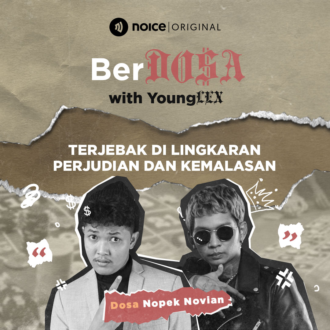 Dosa Nopek Novian: "Terjebak Di Lingkaran Perjudian Dan Kemalasan"