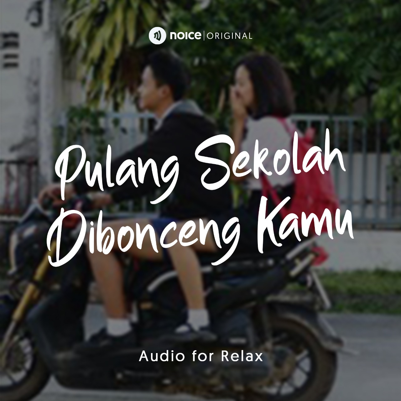 Pulang Sekolah Dibonceng Kamu