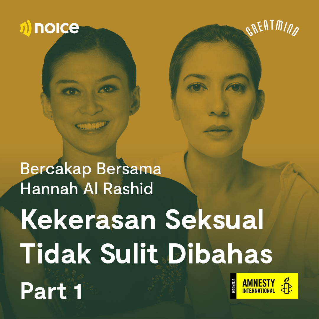 Bercakap Bersama Hannah Al Rashid: Kekerasan Seksual Tidak Sulit Dibahas (Part 1)