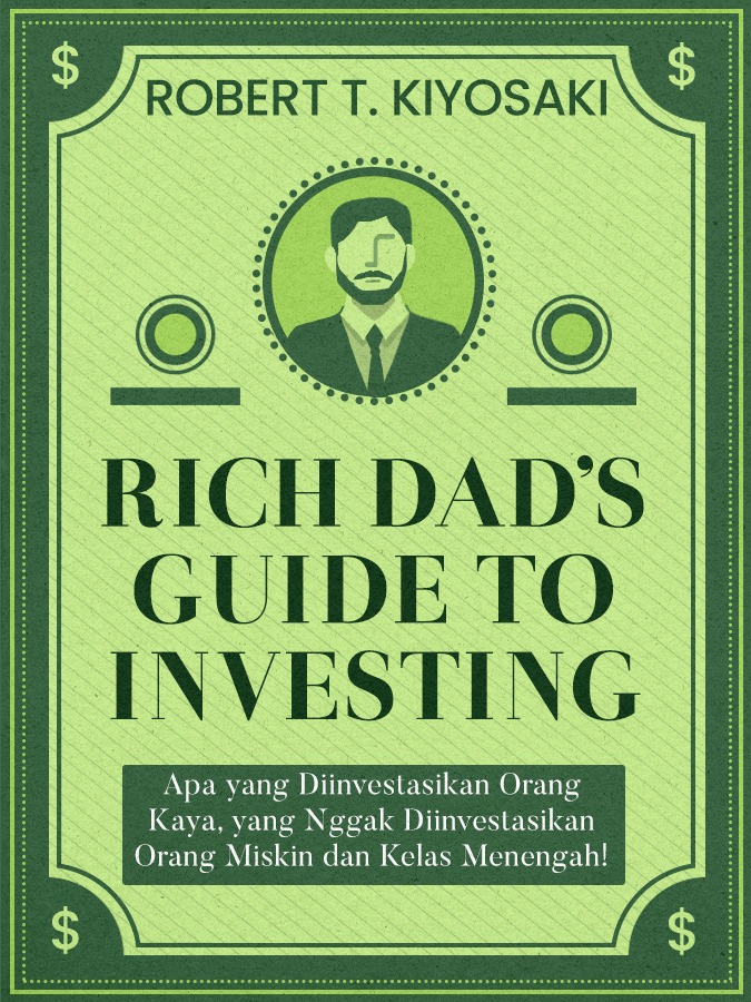 Rich Dad’s Guide to Investing