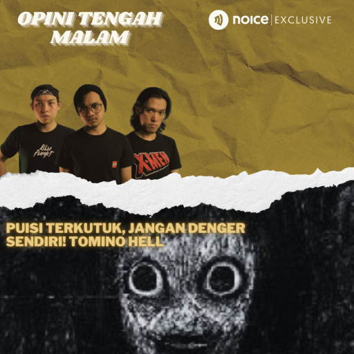 Puisi Terkutuk: Jangan Denger Sendiri! Tomino Hell