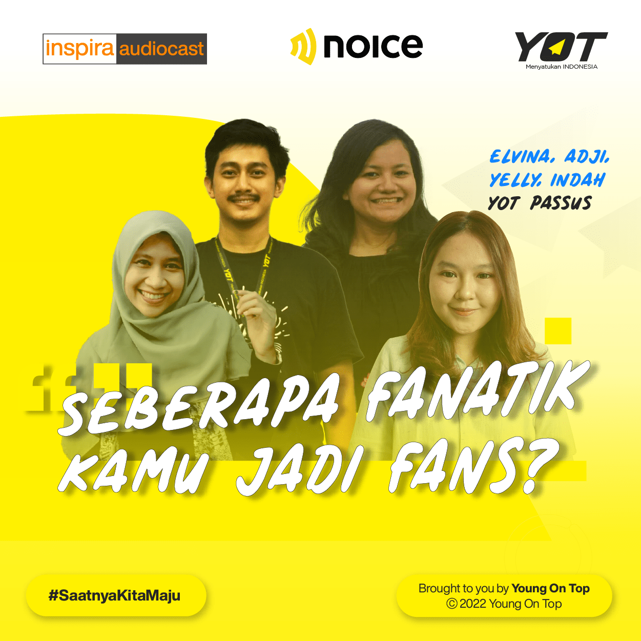 YOTPASSUS - Seberapa Fanatik Kamu Jadi Fans?