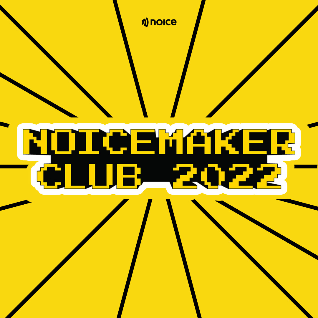 Noicemaker Club 2022
