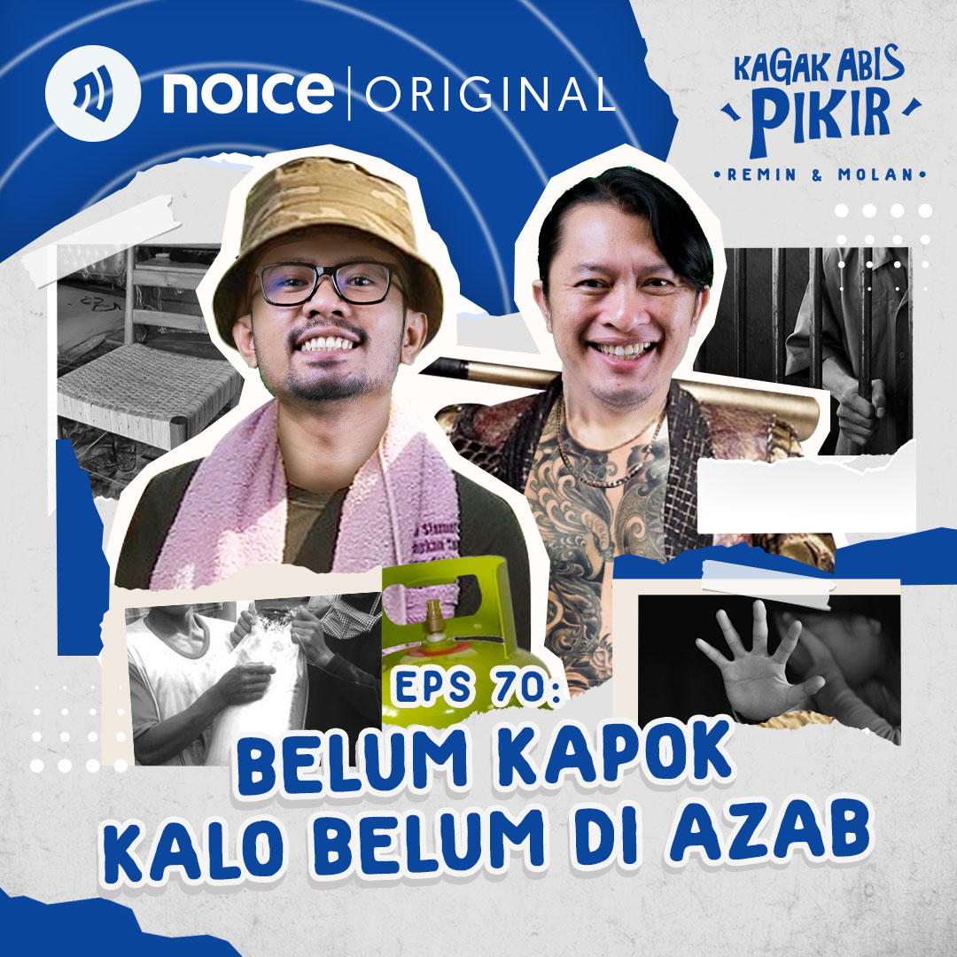 Eps 70: Belum Kapok Kalo Belum di Azab