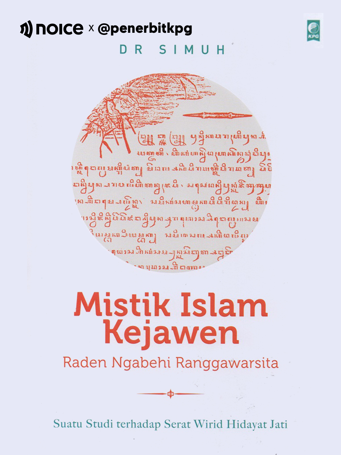 #1 Bagaimana Islam menyesuaikan diri dalam kehidupan masyarakat Jawa dan menjadi apa yang disebut sebagai Islam kejawen? 