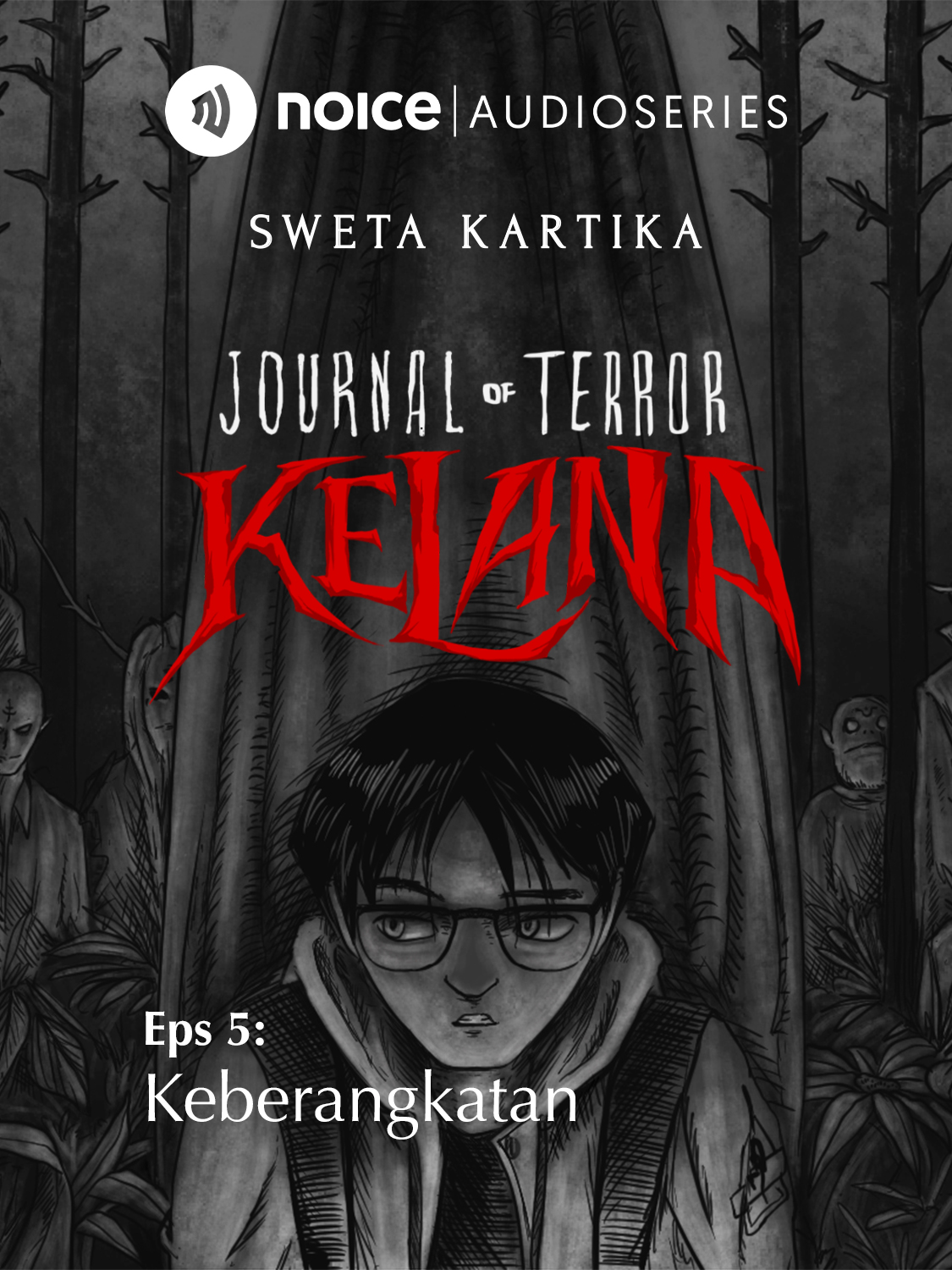 Eps 5. Keberangkatan