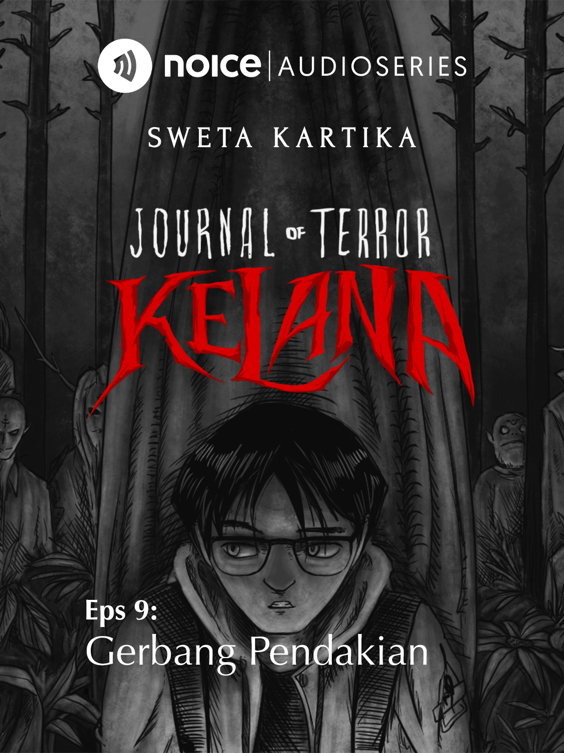 Eps 9. Gerbang Pendakian