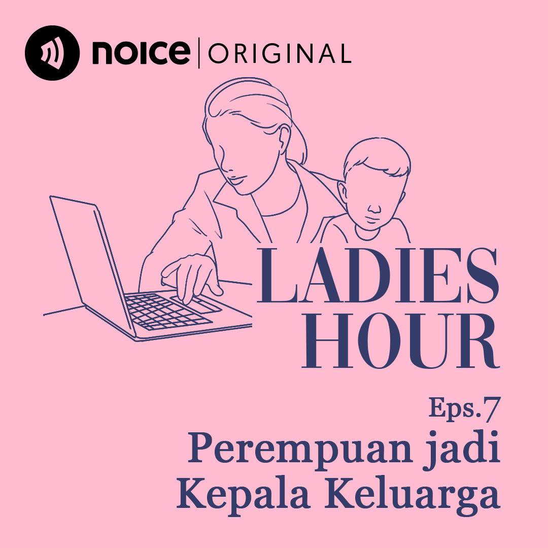 Eps 7: Perempuan Jadi Kepala Keluarga