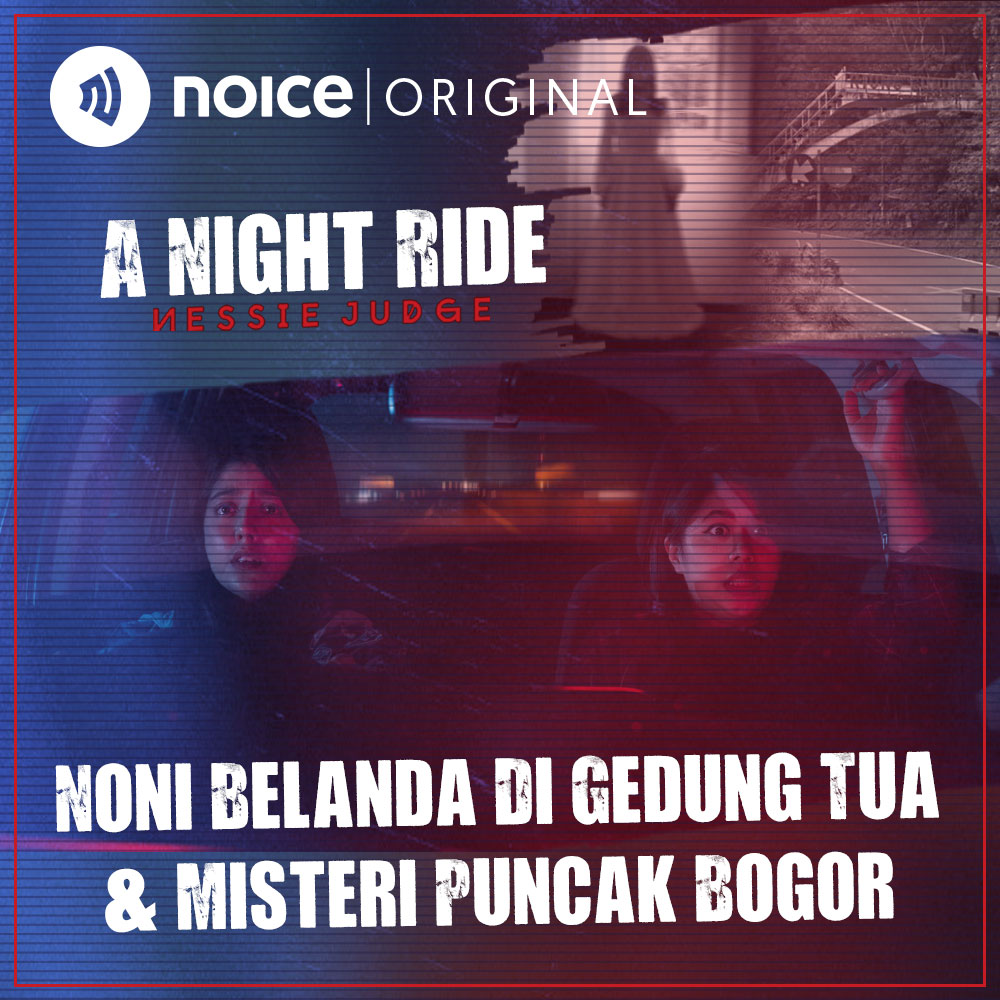 Noni Belanda di Gedung Tua & Misteri Puncak Bogor