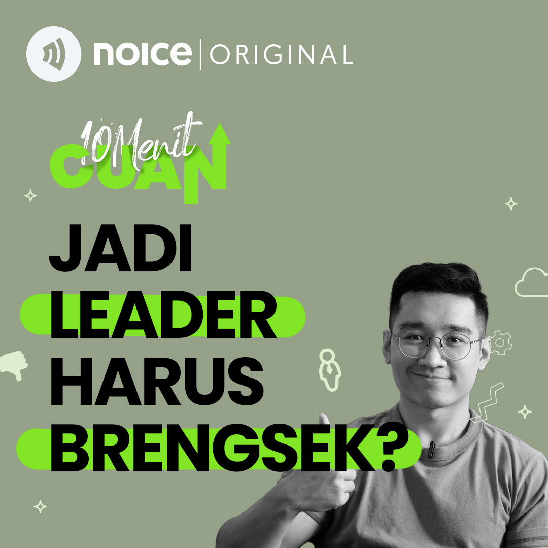 Jadi Leader Harus Brengsek?