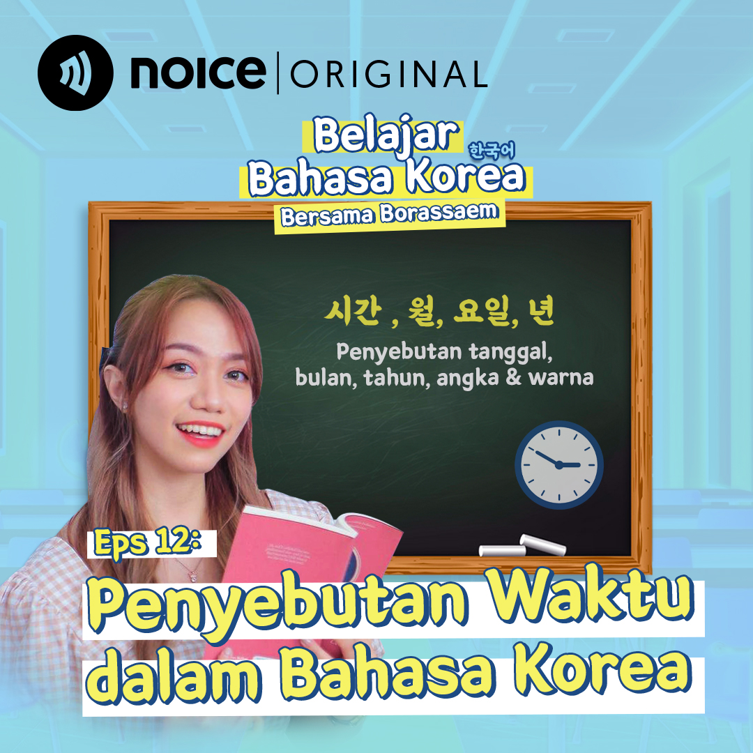 Eps 12: Penyebutan Waktu Dalam Bahasa Korea