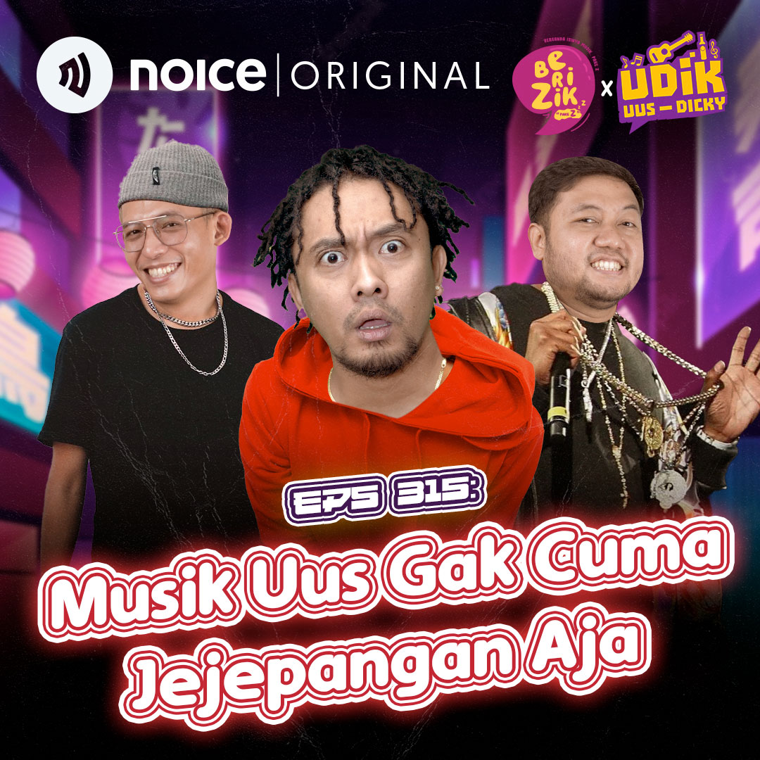 Eps 315: Musik Uus Gak Cuma Jejepangan Aja #Crossover BERIZIK X UDIK