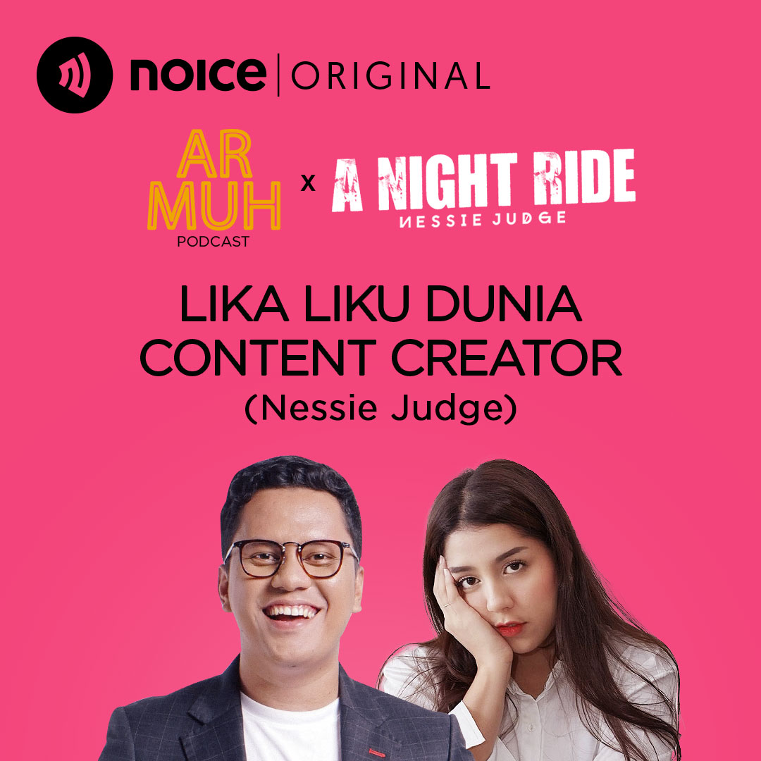 Eps 11: Lika Liku Dunia Content Creator (Nessie Judge)