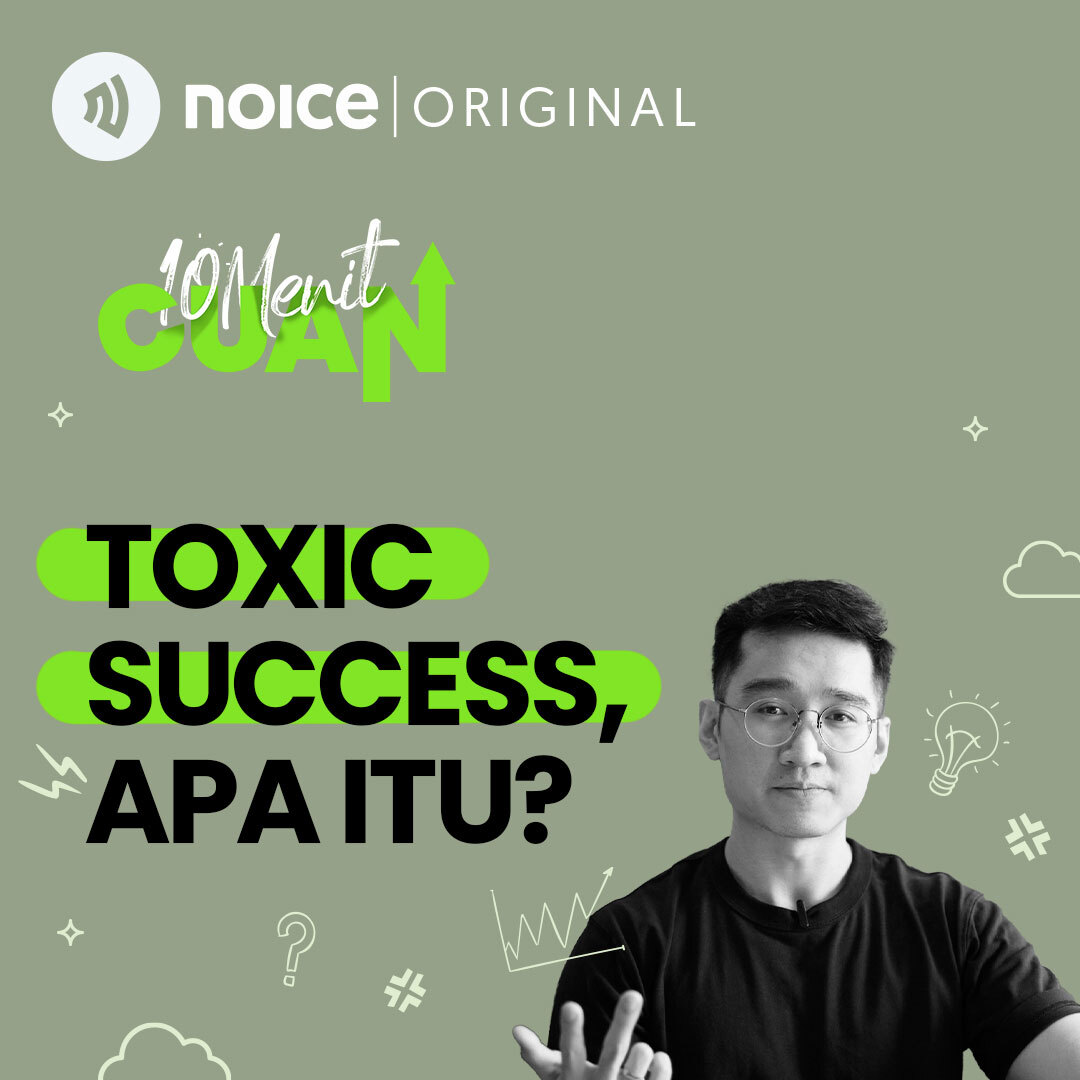 Toxic Success, Apa Itu?