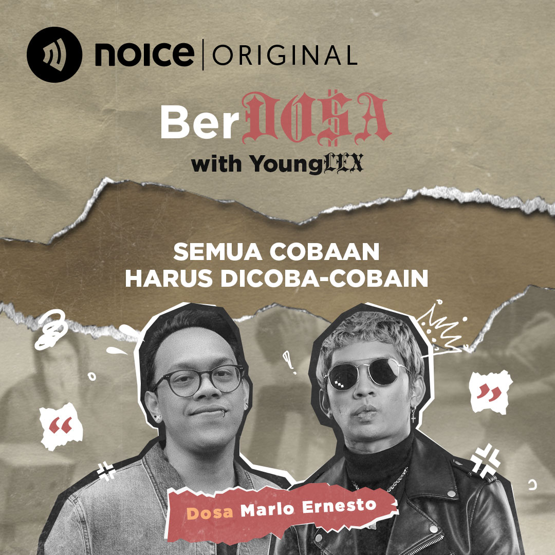 Dosa Marlo Ernesto: "Semua Cobaan Harus Dicoba-cobain"