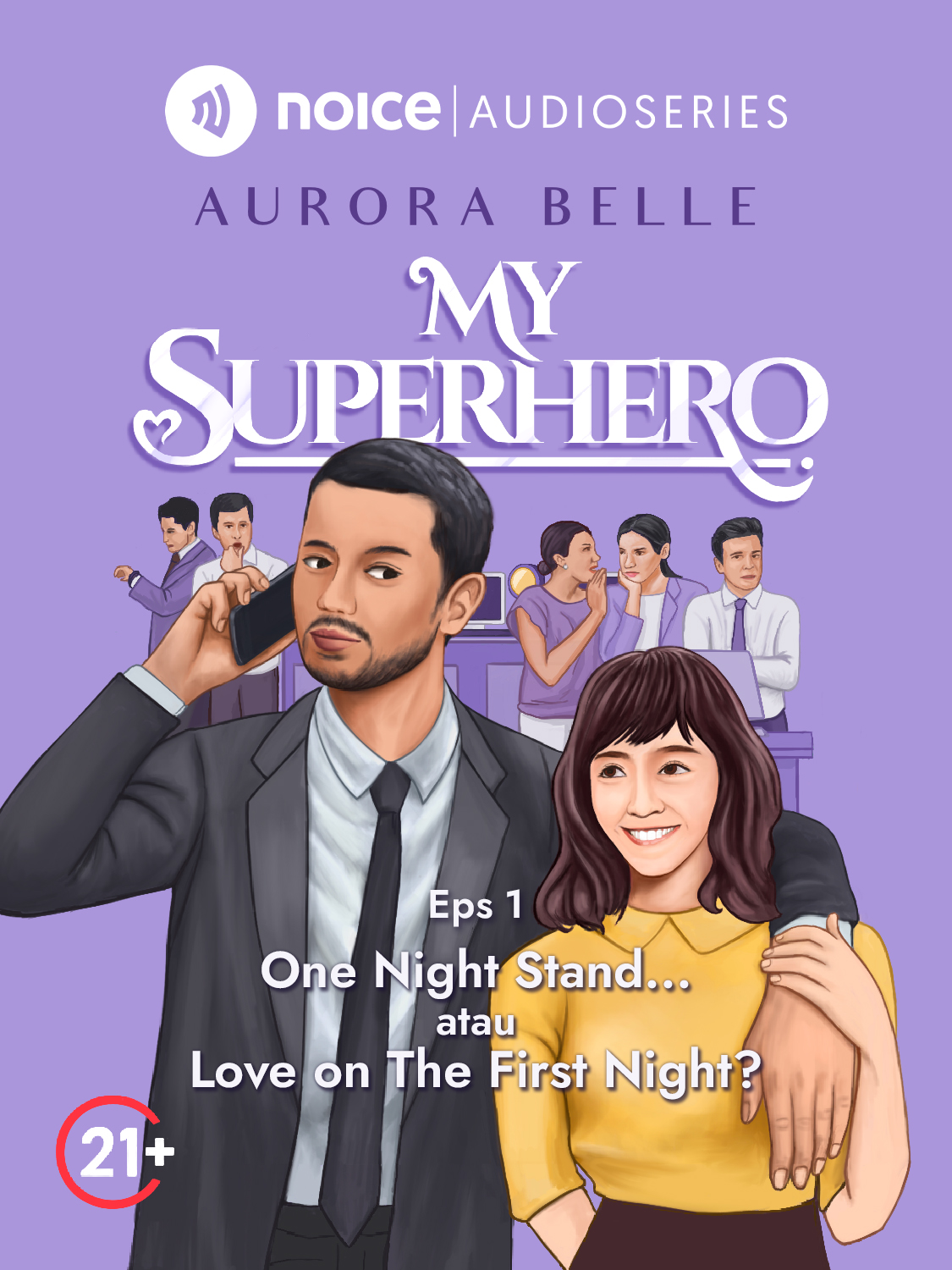 Eps 1. One Night Stand... atau Love on the First Night?