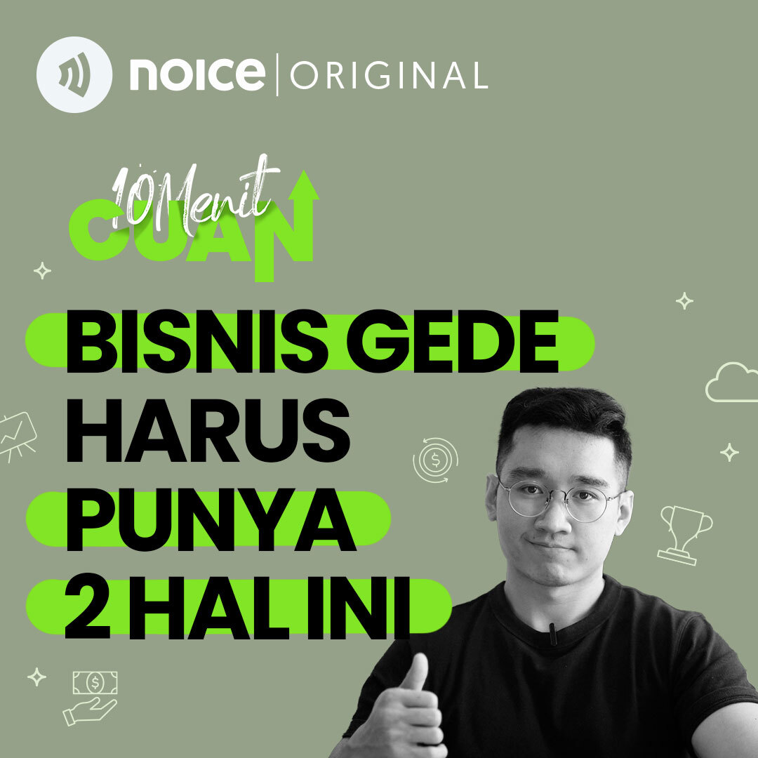 Bisnis Gede Harus Punya 2 Hal Ini 