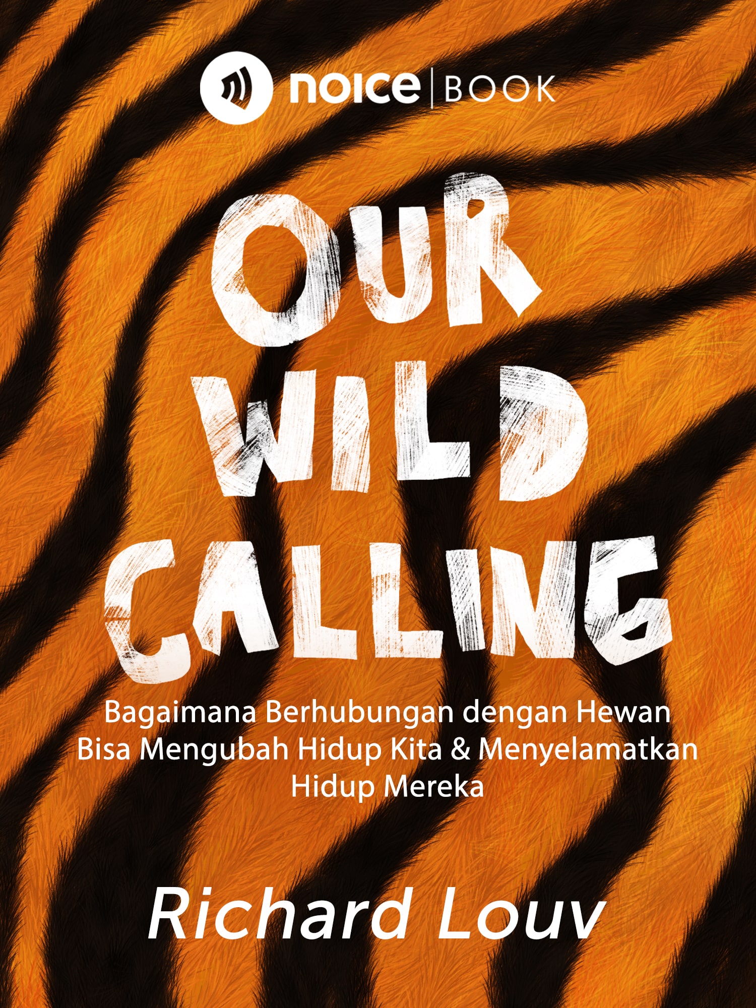 #1 Eratkan kembali hubunganmu dengan alam liar.