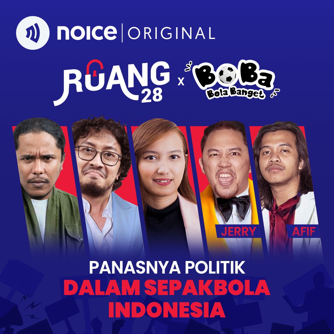 Panasnya Politik Dalam Sepakbola Indonesia #Crossover RUANG 28 X BOBA