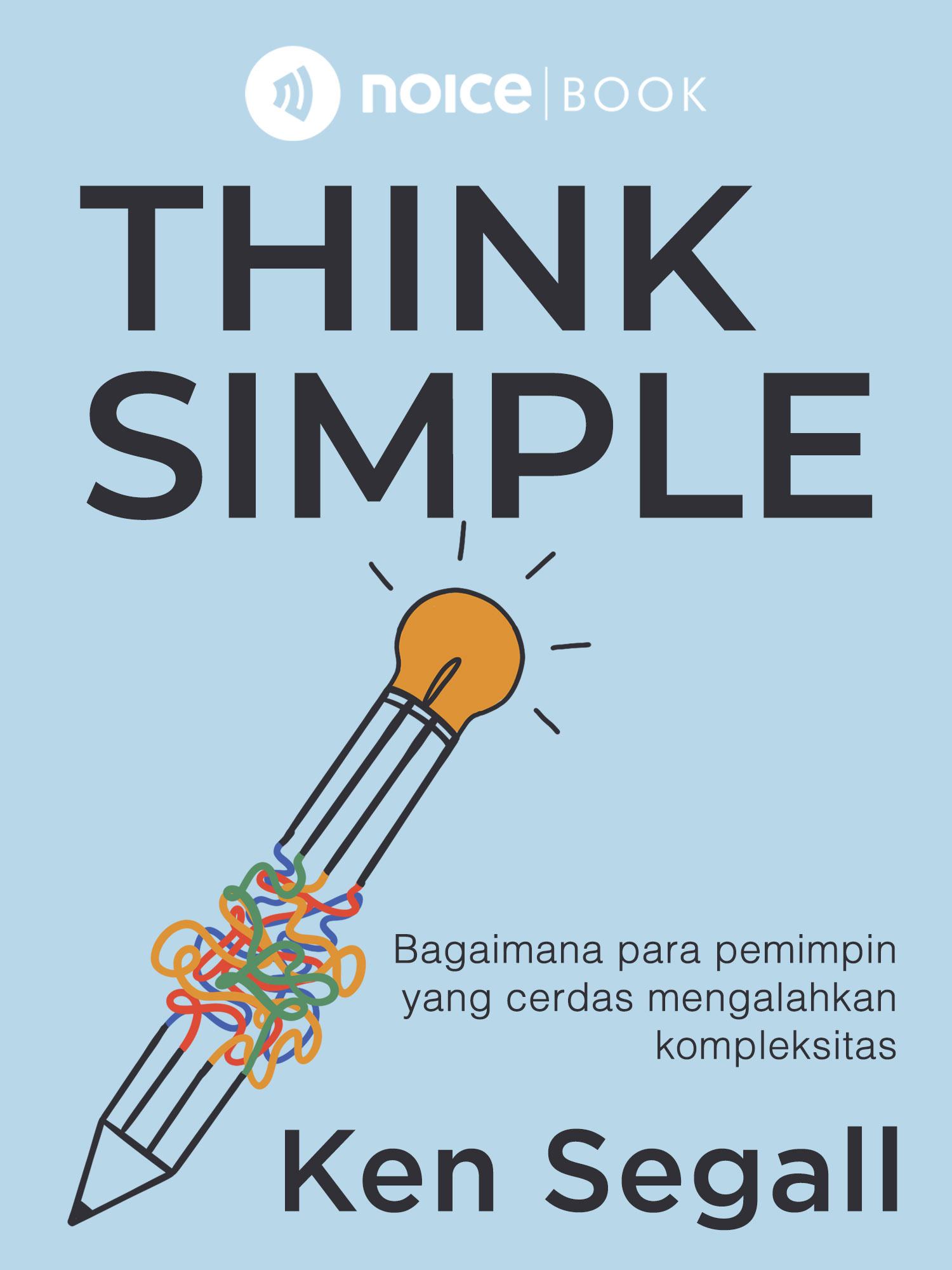 #5 Peran CEO dalam mencapai kesederhanaan perusahaan.