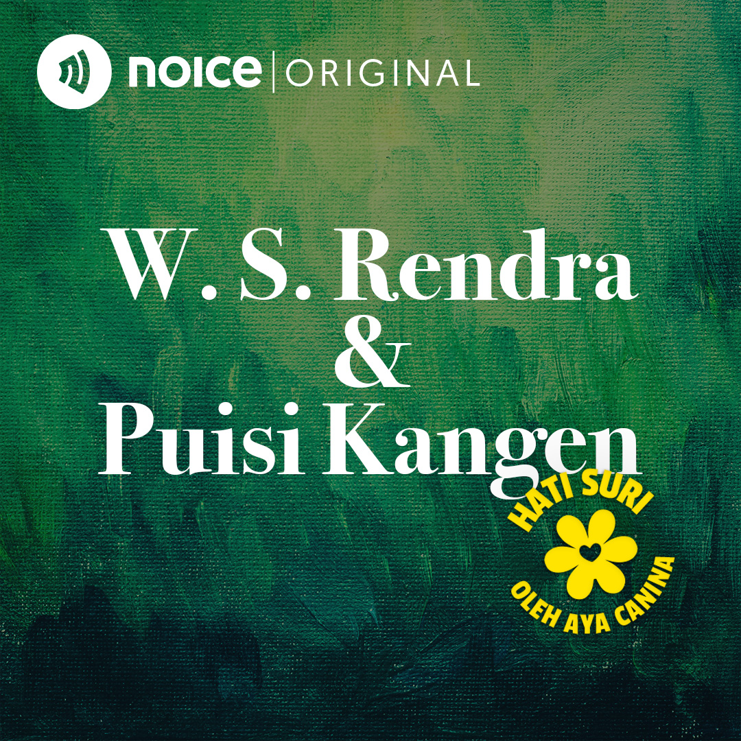 W.S. Rendra & Puisi Kangen