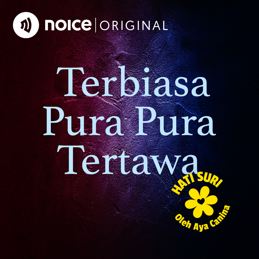 Terbiasa Pura Pura Tertawa