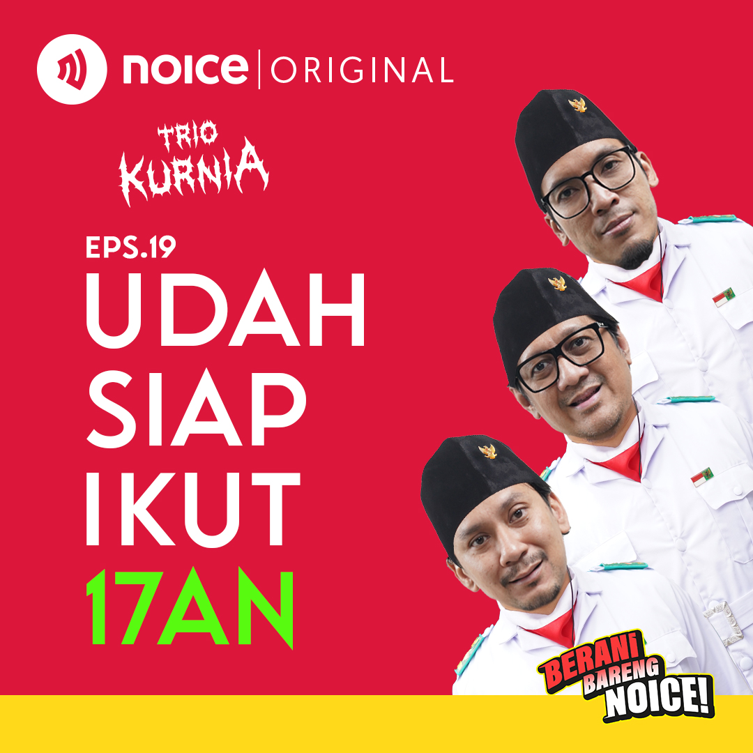 Eps 19: Udah Siap Ikut 17an