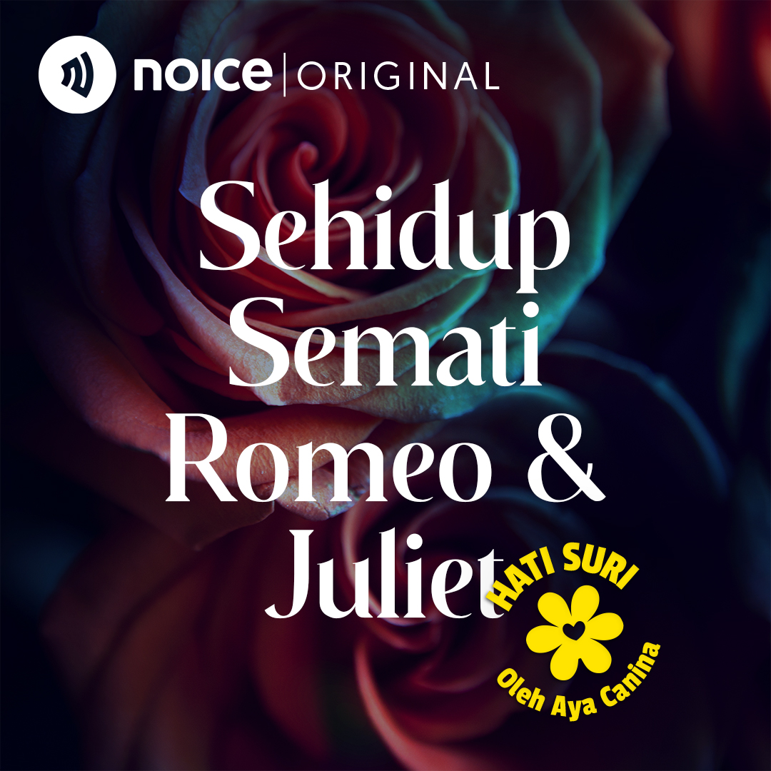 Sehidup Semati Romeo & Juliet