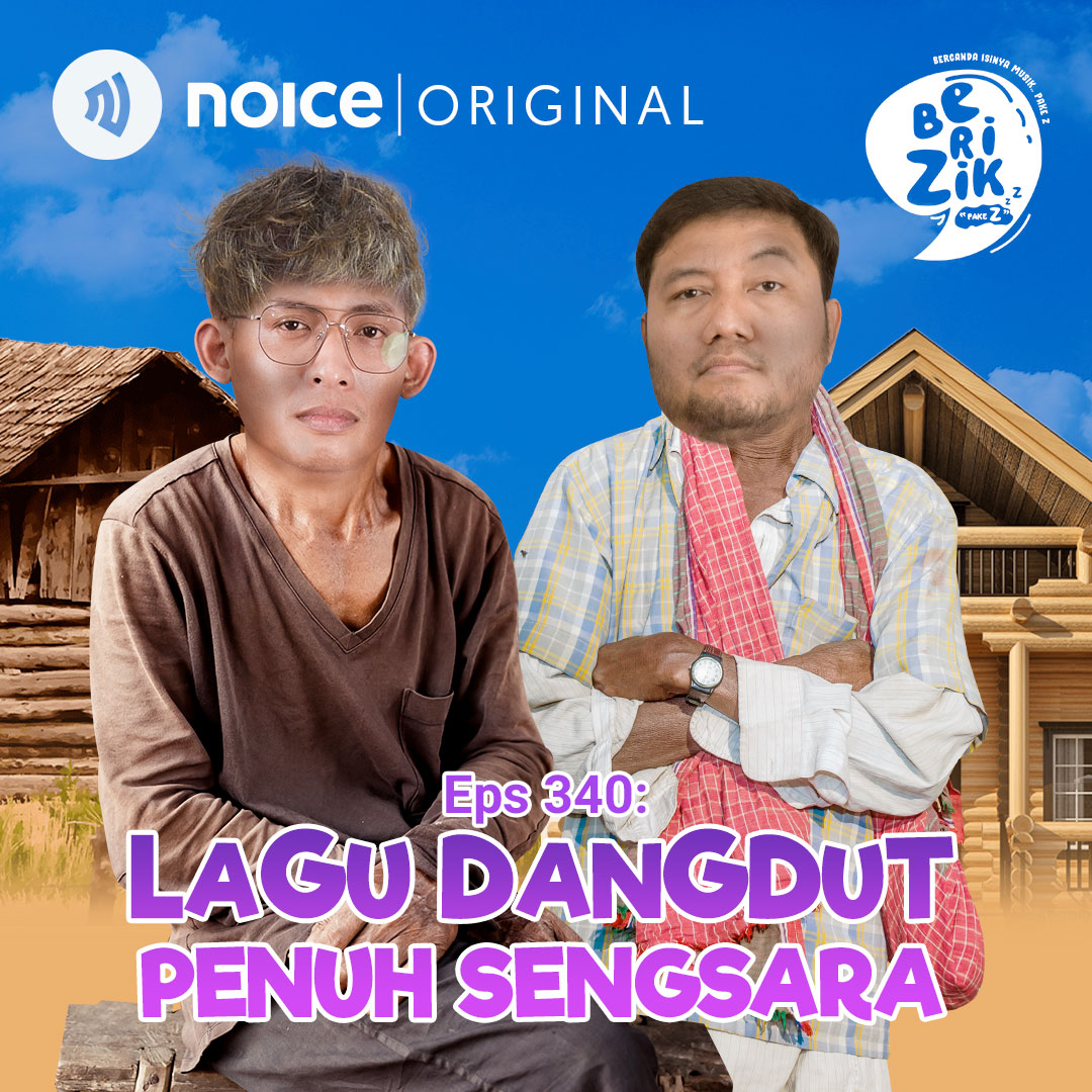 Eps 340: Lagu Dangdut Penuh Sengsara