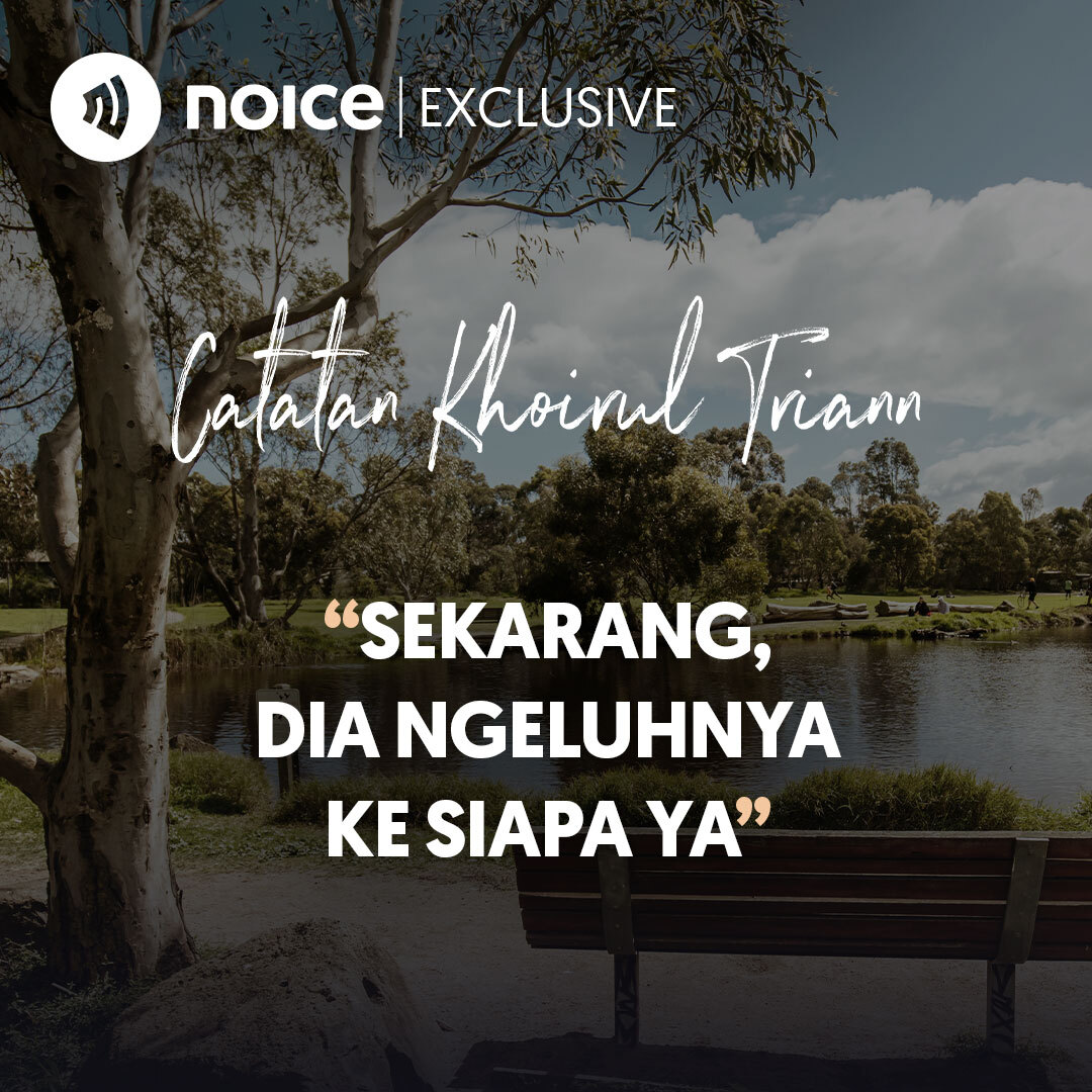 Sekarang dia ngeluhnya ke siapa ya