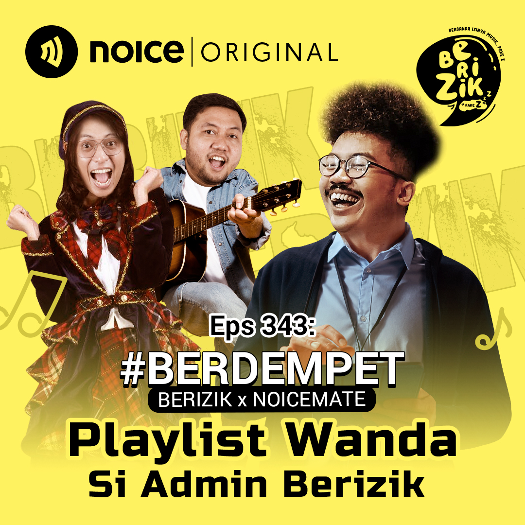 Eps 343: #BERDEMPET - Playlist Wanda Si Admin Berizik
