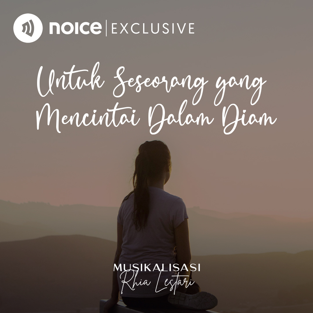 Untuk Seseorang Yang Mencintai Dalam Diam