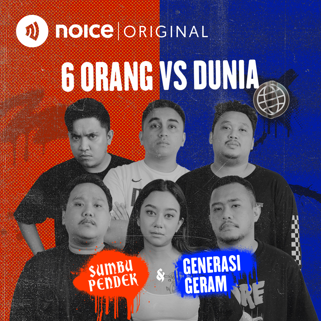 SUMBU PENDEK & GENERASI GERAM: 6 Orang VS Dunia