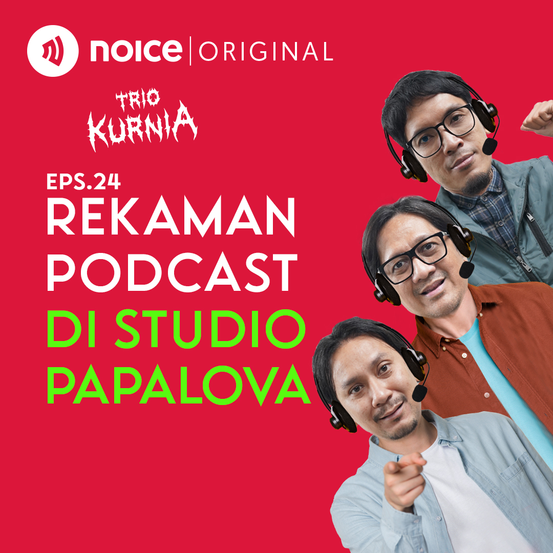 Eps 24: Rekaman Podcast di Studio Papalova