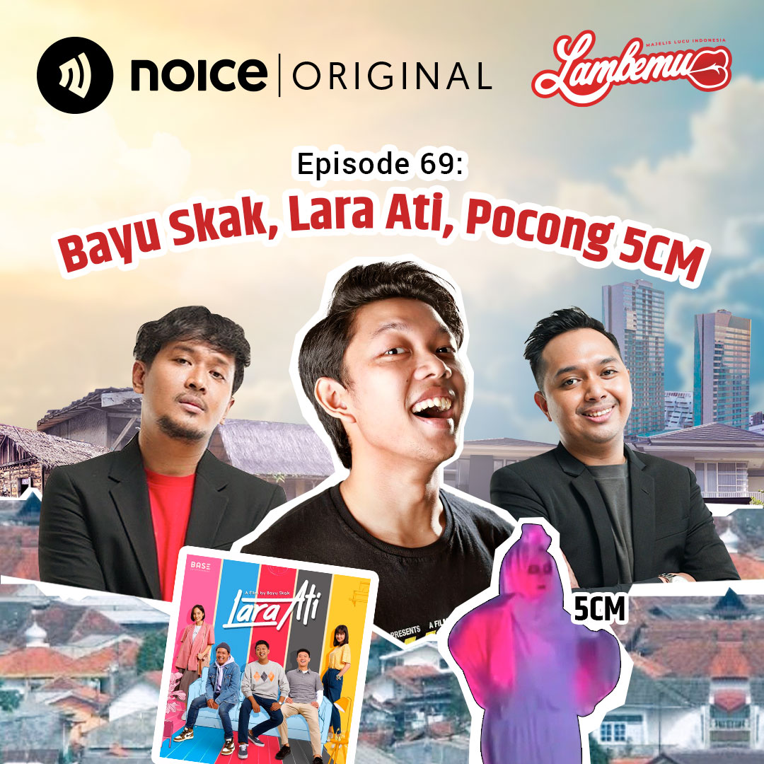 Eps 69: Bayu Skak, Lara Ati, Pocong 5CM