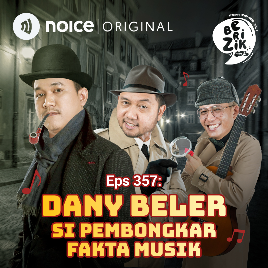 Eps 357: Dany Beler Si Pembongkar Fakta Musik