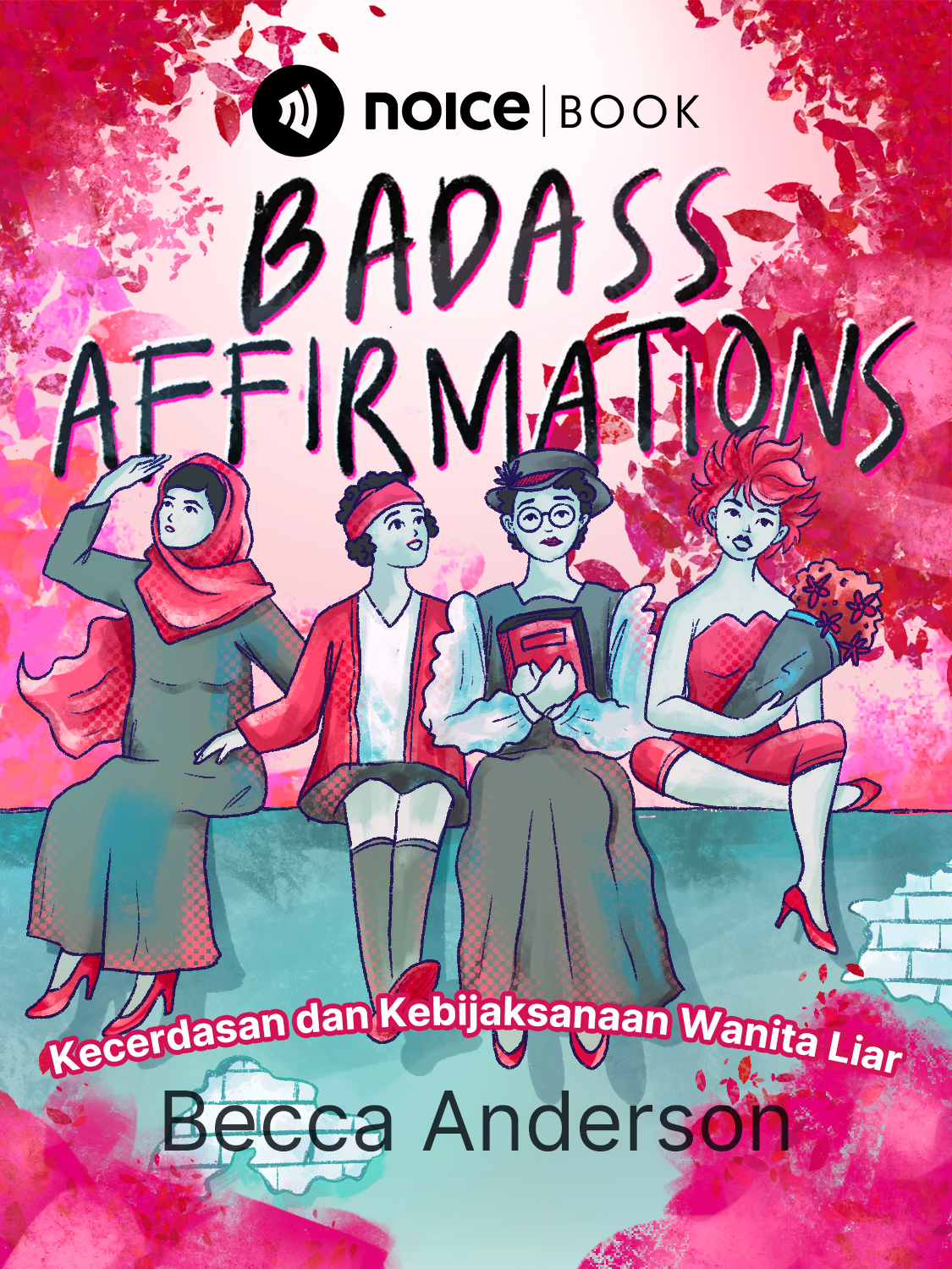 #1 Kisah-kisah para wanita hebat yang mengguncang dunia.