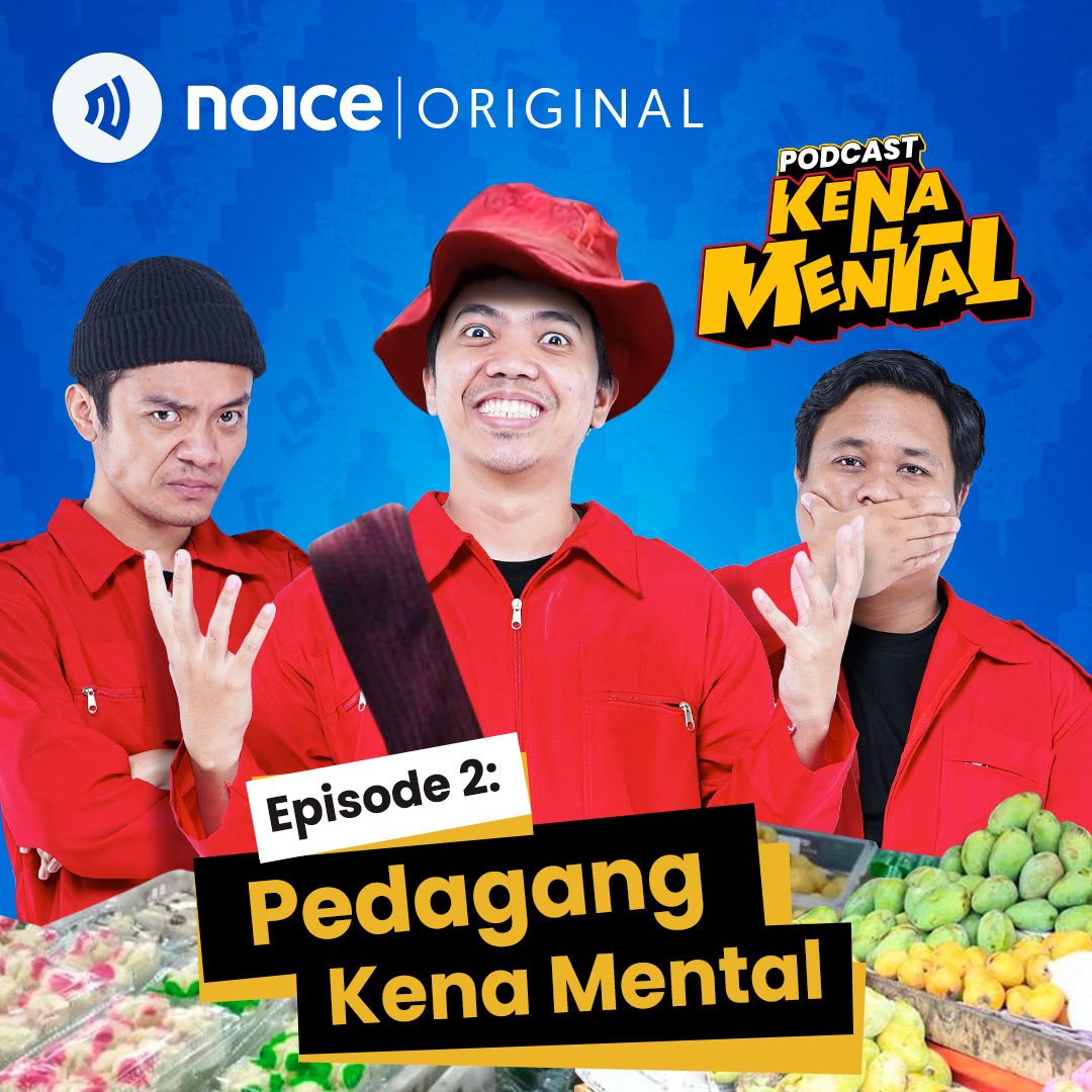 Eps 2: Pedagang Kena Mental