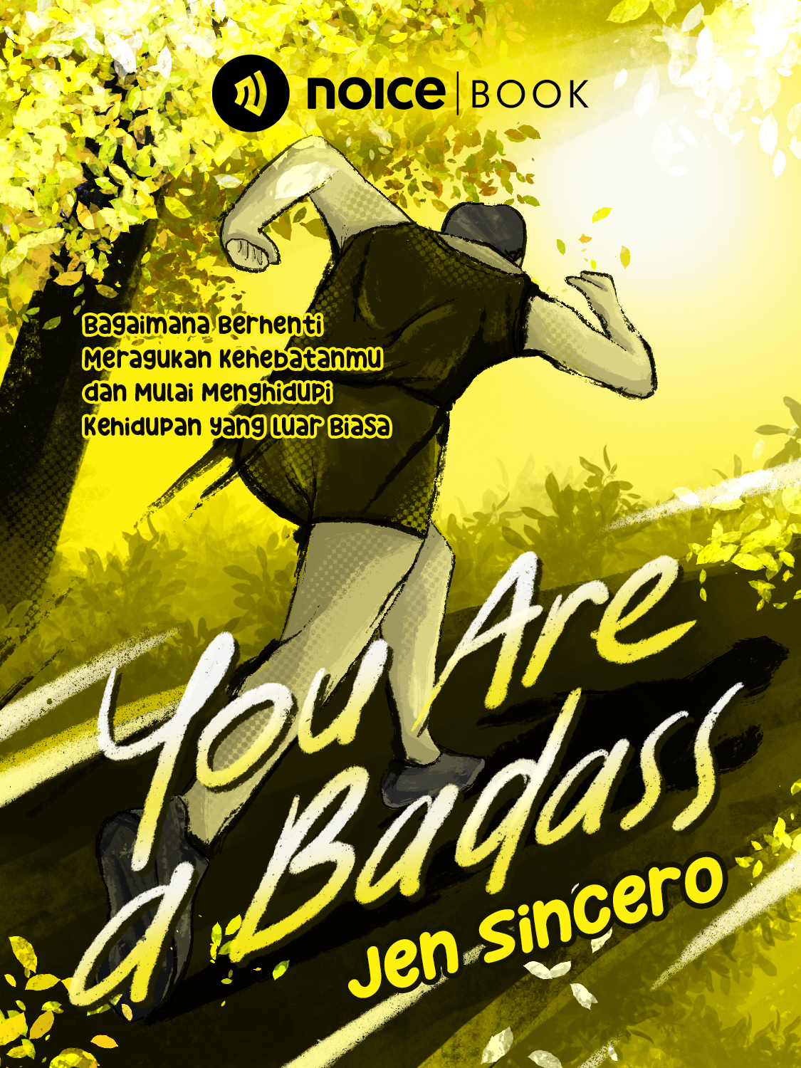 #1 Berhenti hidup untuk orang lain dan hiduplah untuk dirimu sendiri.