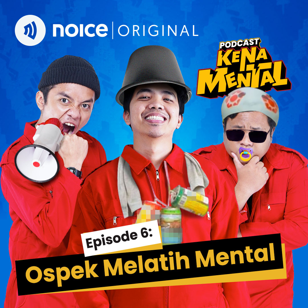 Eps 6: Ospek Melatih Mental